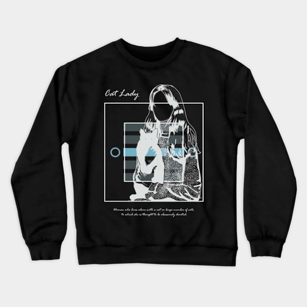 Cat lady version 5 Crewneck Sweatshirt by Frajtgorski